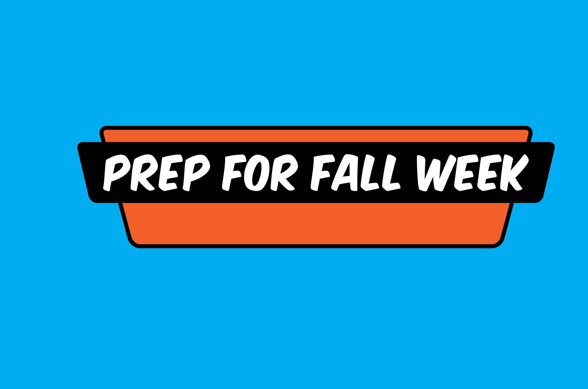 Prep for Fall Week banner graphic